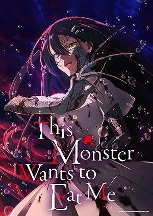 This Monster Wants to Eat Me